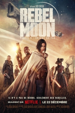 Rebel Moon: Partie 1 - Enfant du feu (2023)